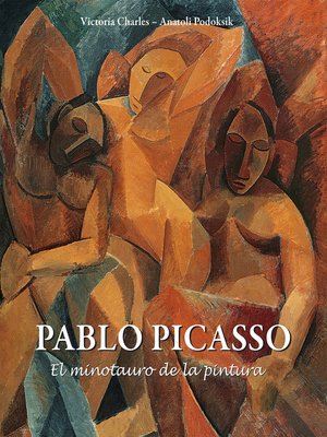 cover image of Pablo Picasso--El minotauro de la pintura